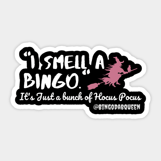 Hocus Pocus Sticker by BingoDabQueen 